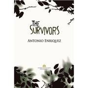 The Survivors by Antonio Enriquez Front Cover