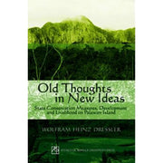 Old Thoughts in New Ideas: State Conservation Measures, Development and Livelihood on Palawan Island Front Cover