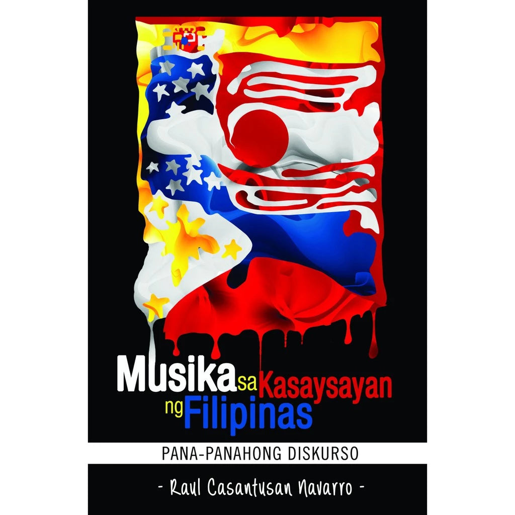 Musika sa Kasaysayan ng Filipinas Pana-panahong Diskurso Front Cover