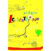 Pidgin Levitations: Poetic Chroma Texts By De Ungria, Ricardo M. Front Cover