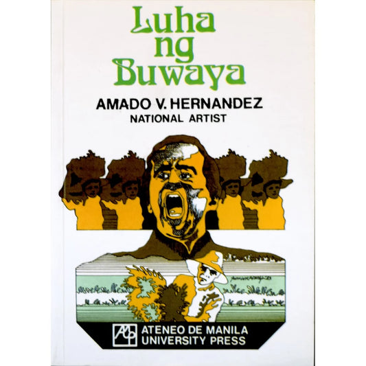 Luha ng Buwaya ni Amado V. Hernandez Front Cover