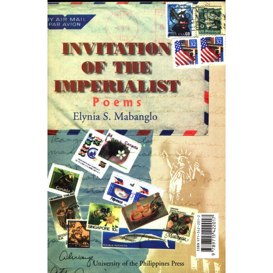 Anyaya ng Imperyalista (Mga Tula) / Invitation of the Imperialist (Poems) Front Cover
