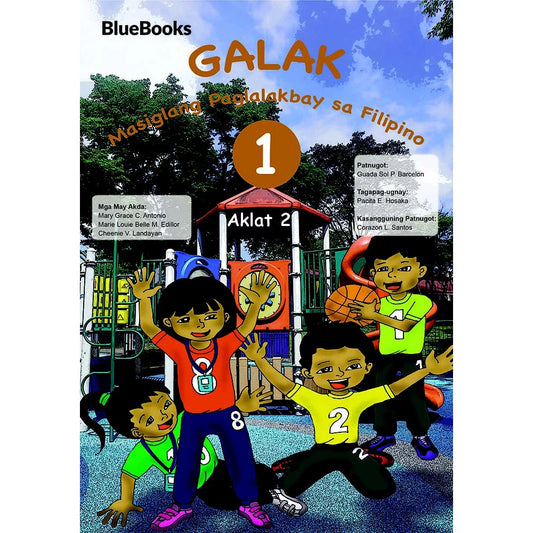Galak 1 Aklat 2: Masiglang Paglalakbay sa Filipino Front Cover
