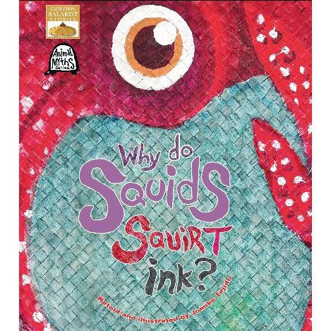 Why do Squids Squirt Ink? Front Cover