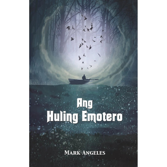 Ang Huling Emotero ni Mark Angeles Front Cover