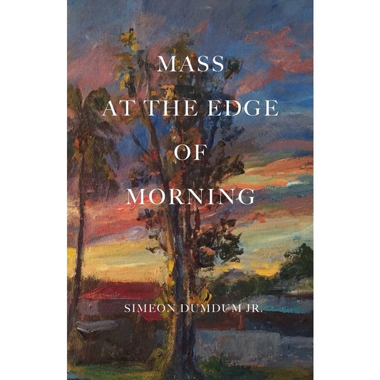 Mass at the Edge of Morning Front Cover