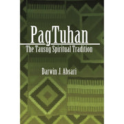 PagTuhan: The Tausug Spiritual Tradition Front Cover