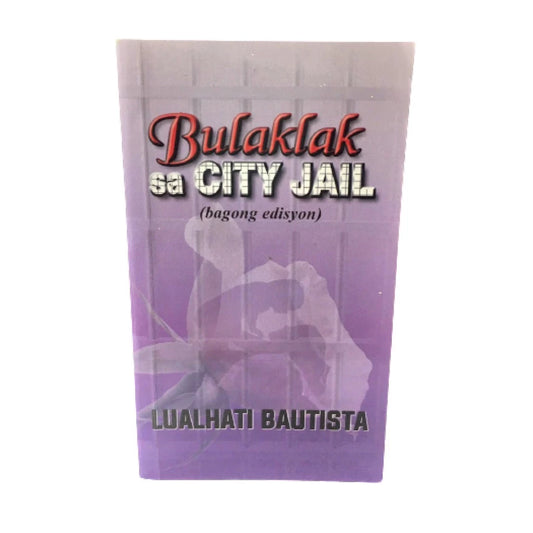 Bulaklak sa City Jail by Lualhati Bautista Front Cover