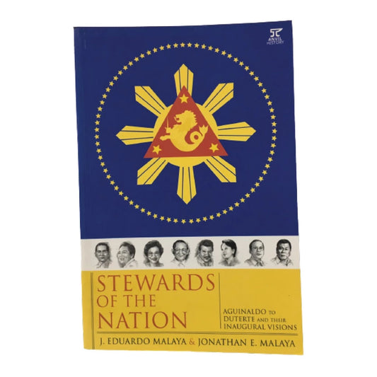 Stewards of the Nation by J. Eduardo Malaya Jonathan E. Malaya Front Cover