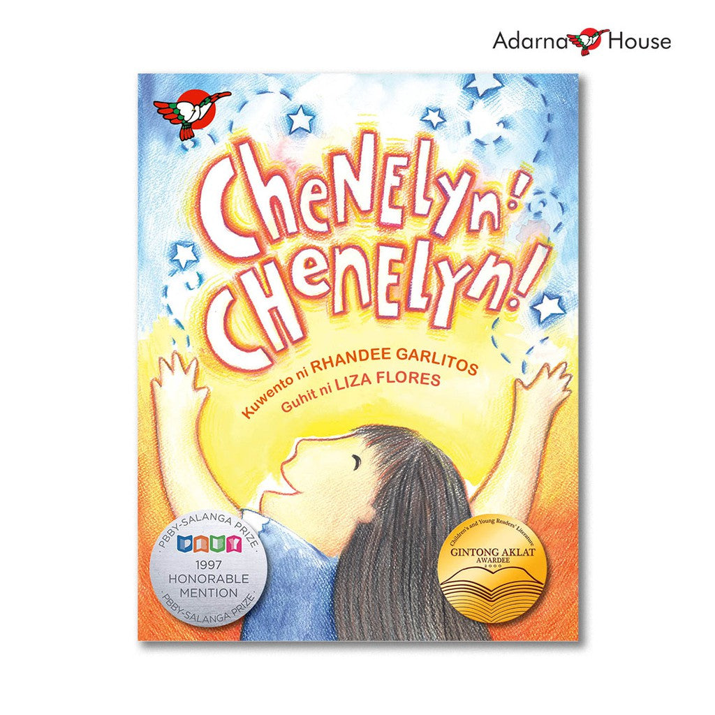 Chenelyn! Chenelyn! Picture Book - for Grade 2, Filipino Text Front Cover