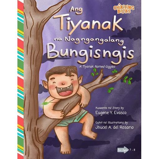 Ang Tiyanak Na Nagngangalang Bungisngis (A Tiyanak Named Giggles) Front Cover