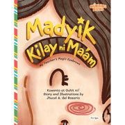 Madyik Kilay ni Ma’am (My Teacher's Magic Eyebrows) Front Cover