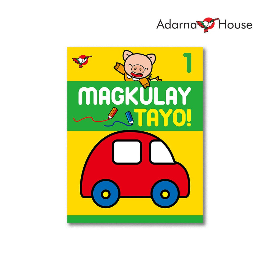 Magkulay Tayo! (No. 1) - Activity Book Coloring Book Front Cover
