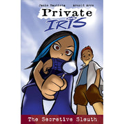 PRIVATE IRIS Book 1 : The Secretive Sleuth Front Cover