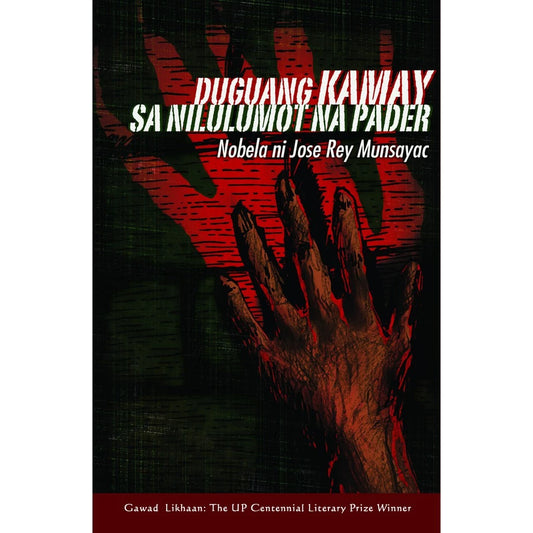 Duguang Kamay sa Nilulumot na Pader Front Cover