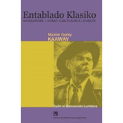 Entablado Klasiko: "Kaaway" ni Maxim Gorky Front Cover