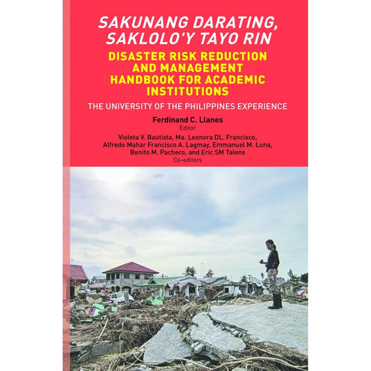 Sakunang Darating, Saklolo'y Tayo Rin Disaster Risk Reduction And Management Handbook Front Cover