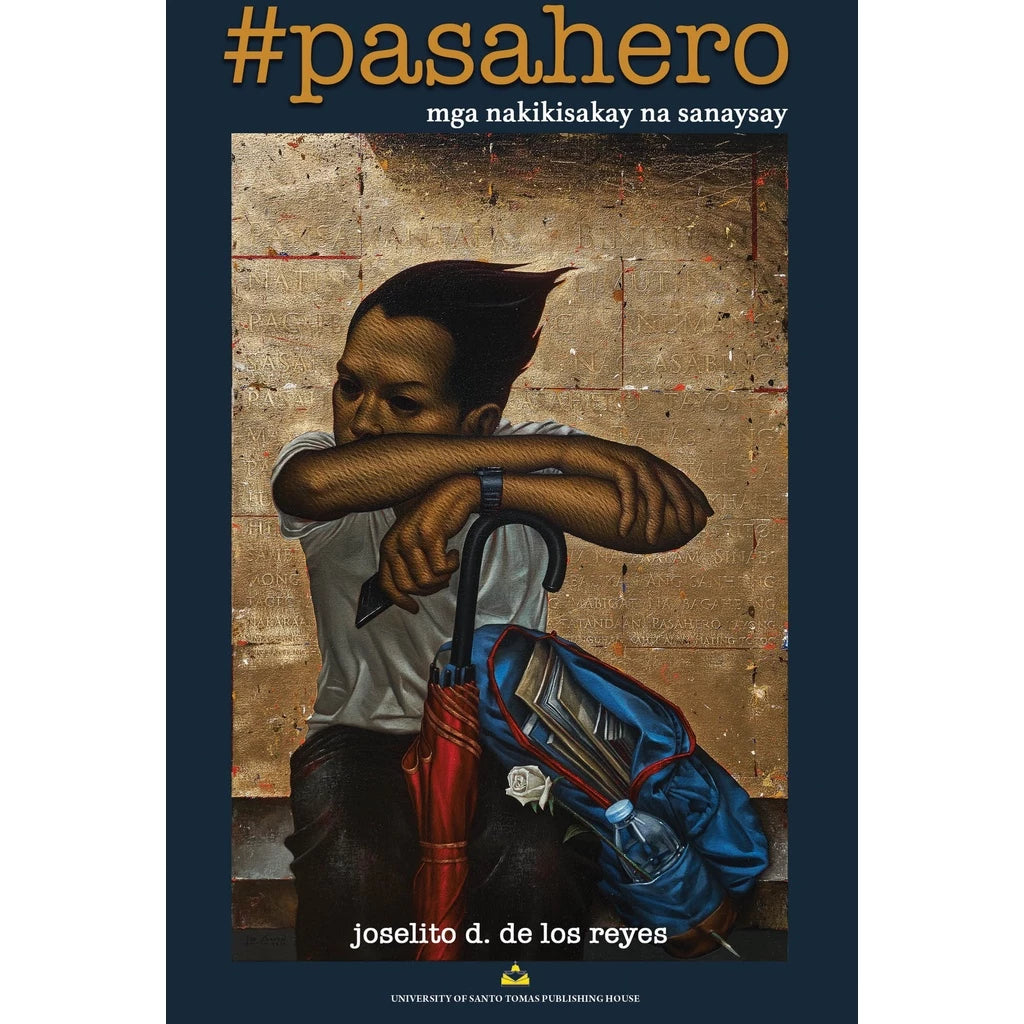 Pasahero: Mga Nakikisakay na Sanaysay by Joselito de Los Reyes Front Cover