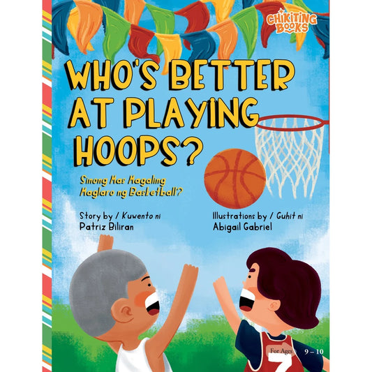 Who’s Better at Playing Hoops? (Sinong Mas Magaling Maglaro ng Basketball?) Front Cover
