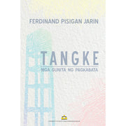 Tangke: Mga Gunita ng Pagkabata by Ferdinand Pisigan Jarin Front Cover