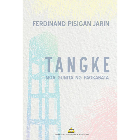 Tangke: Mga Gunita ng Pagkabata by Ferdinand Pisigan Jarin Front Cover