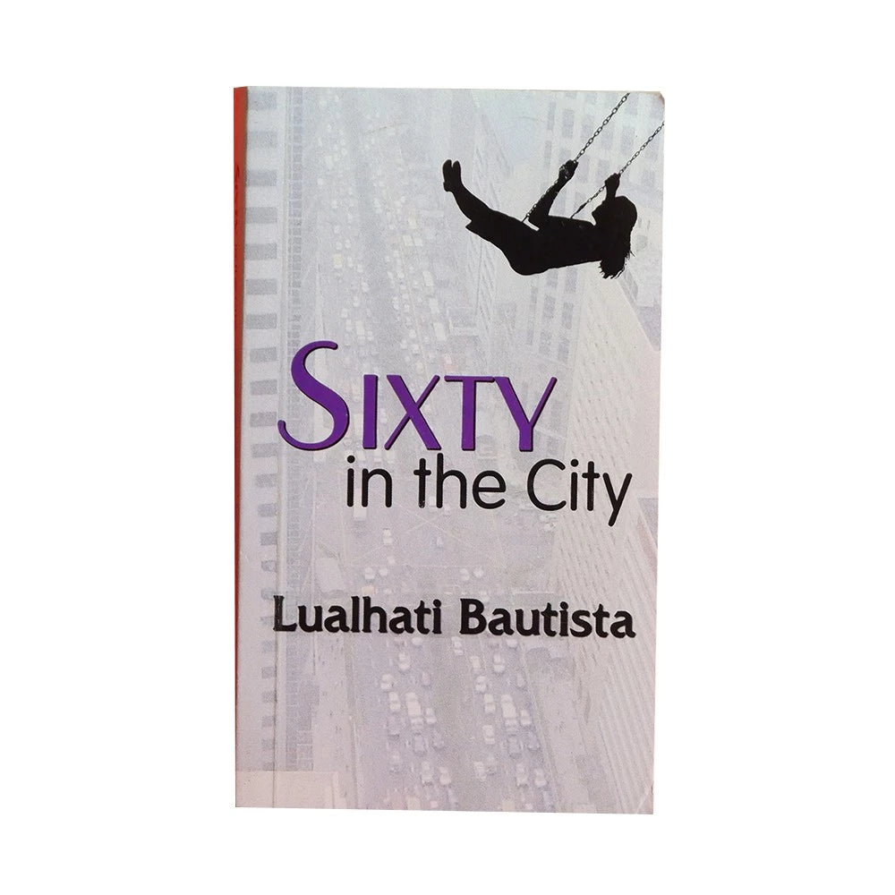 SIXTY IN THE CITY by Lualhati Bautista Front Cover