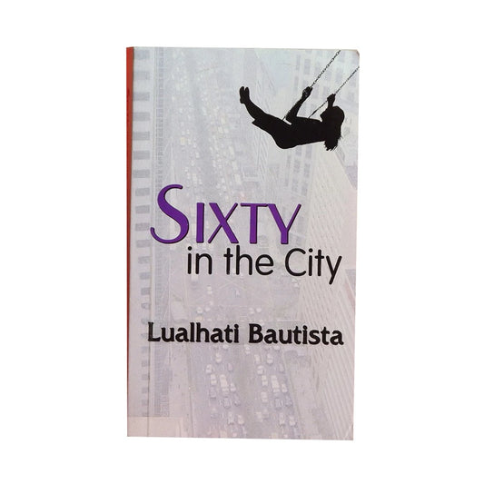 SIXTY IN THE CITY by Lualhati Bautista Front Cover