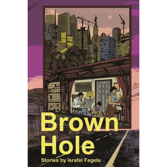 Brown Hole Stories (The Philippine Writers Series 2021) Front Cover