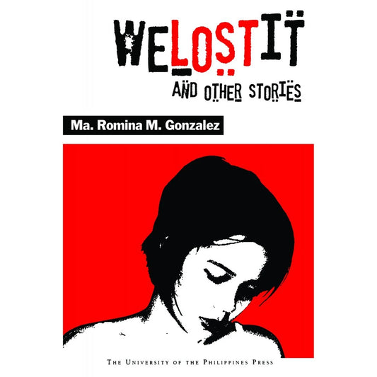 We Lost It By Gonzalez, Ma. Romina Front Cover