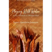 Playing with Water:Passon & Solitude on a Philippine Island Front Cover