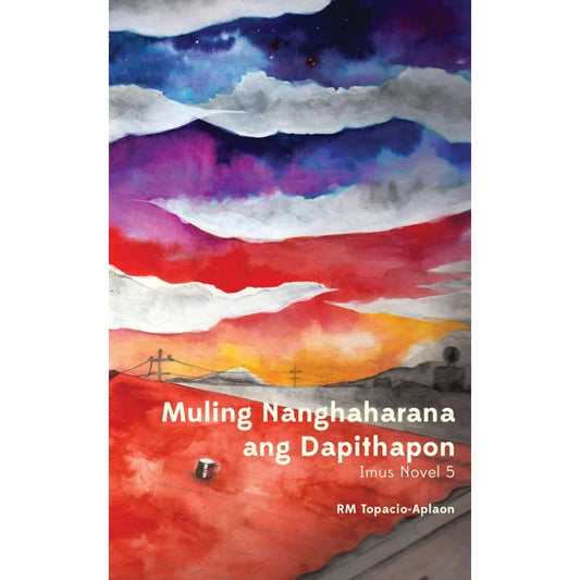 Muling Nanghaharana ang Dapithapon (Imus Novel 5) Front Cover