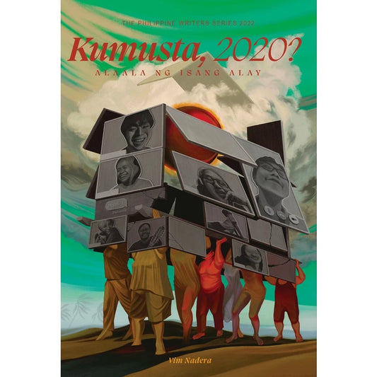 Kumusta, 2020? Alaala ng Isang Alay (The Philippine Writers Series 2022) Front Cover