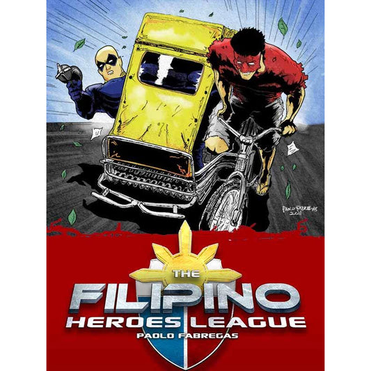 THE FILIPINO HEROES LEAGUE by Paolo Fabregas Front Cover