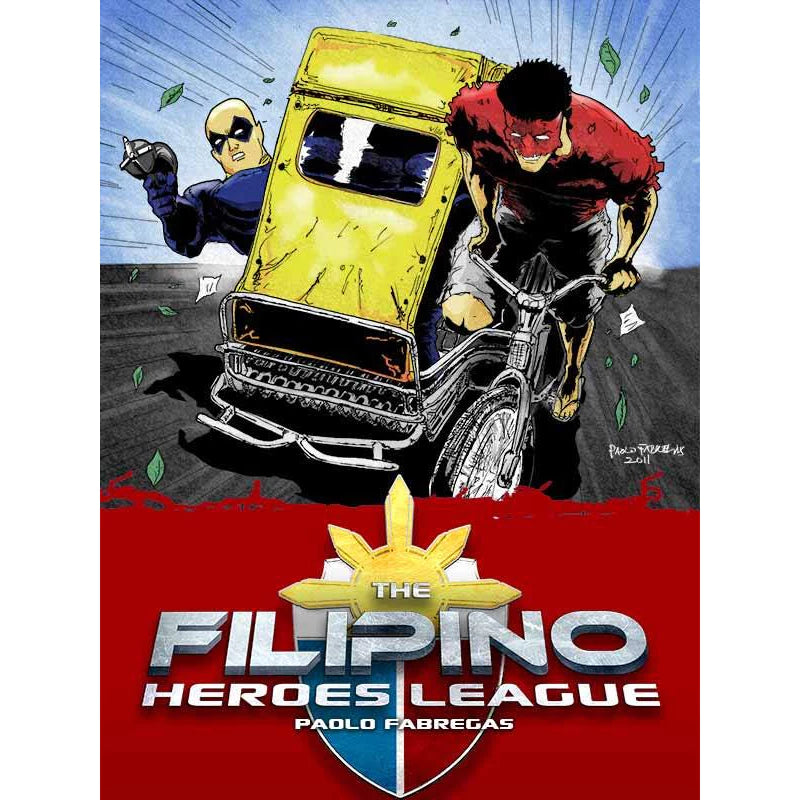 THE FILIPINO HEROES LEAGUE by Paolo Fabregas Front Cover
