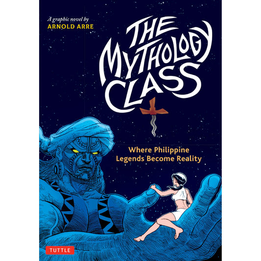 The Mythology Class (International Edition) by Arnold Arre Front Cover