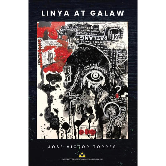 Linya at Galaw (Mga Dula sa Filipino at Ingles) by Jose Victor Z. Torres Front Cover