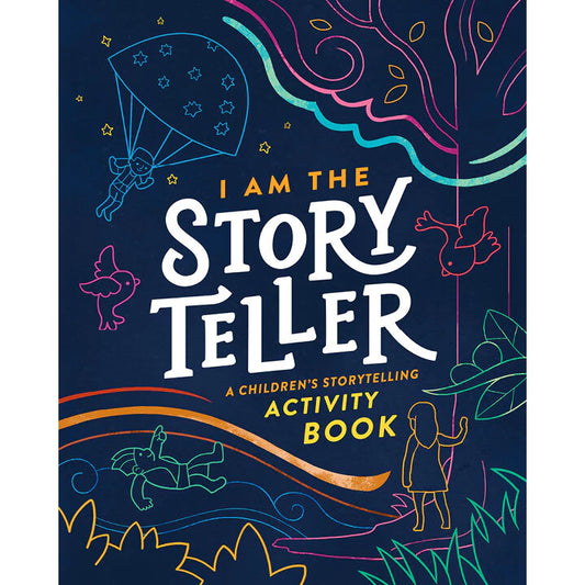 I AM THE STORYTELLER: A Children's Storytelling Activity Book Front Cover