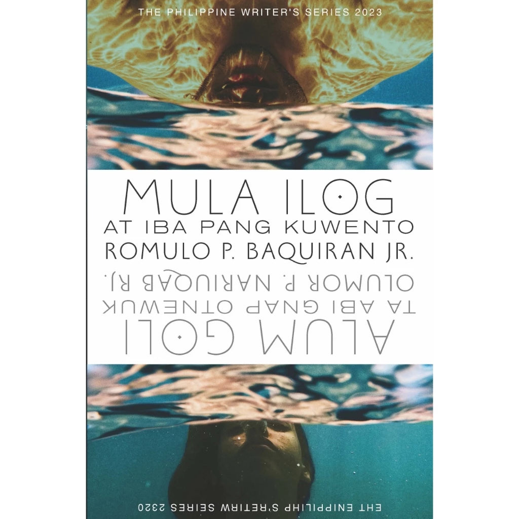 Mula Ilog At Iba Pang Kuwento (The Philippine Writers Series 2023) Front Cover