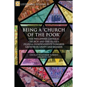 Being a 'Church of the Poor' by Cecilio Vladimir Eusebio Magboo, OP Front Cover
