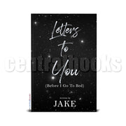 Letters to You (Before I Go to Bed) by Jake Front Cover