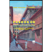 Paseos de Intramuros: A Guidebook to Manila’s Walled City Front Cover