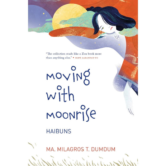 Moving with Moonrise: Haibuns Front Cover