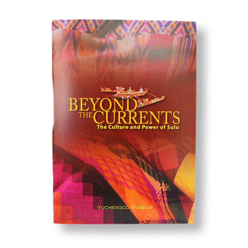Beyond the Currents: The Culture and Power of Sulu Front Cover