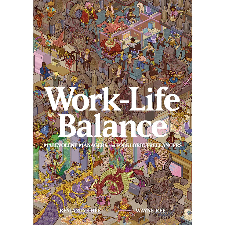 Work-Life Balance: Malevolent Managers and Folkloric Freelancers Front Cover