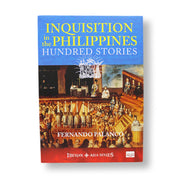 Inquisition in the Philippines Hundred Stories by Fernando Palanco Front Cover