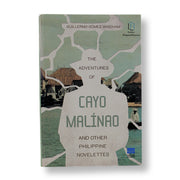 The Adventures of Cayo Malinao and Other Philippine Novelletes by Guillermo Gomez Windham Front Cover