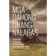 Mga Dahong Unang Nalagas Kasaysayang Taong Labas at Rebolusyonaryo nina Asedillo at Encallado Front Cover