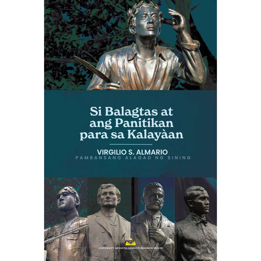 Si Balagtas at ang Panitikan para sa Kalayaan ni Virgilio S. Alamario Front Cover