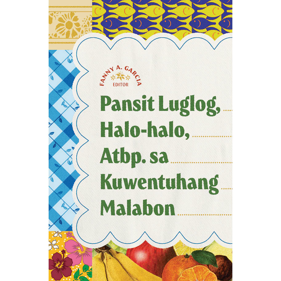 Pansit Luglog, Halo-halo, Atbp. sa Kuwentuhang Malabon Front Cover