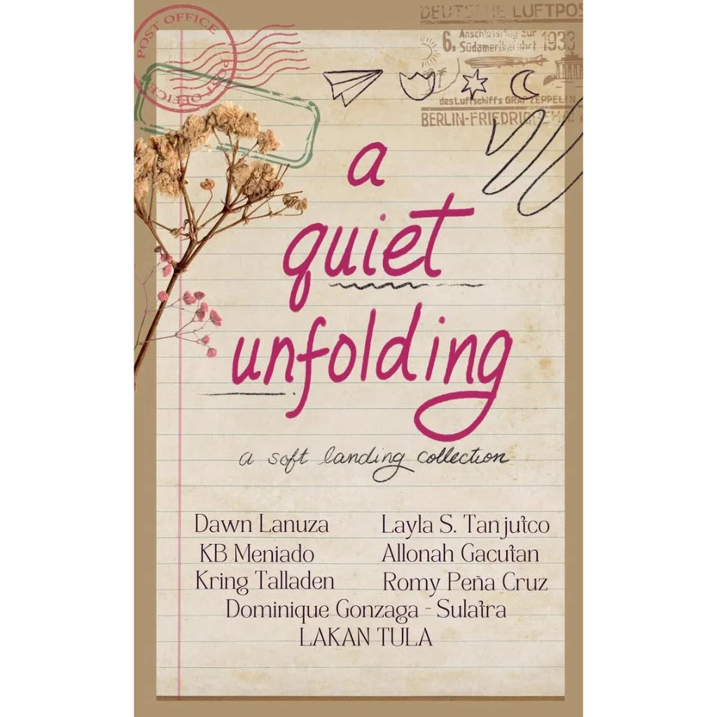 A Quiet Unfolding: A Soft Landing Collection Front Cover